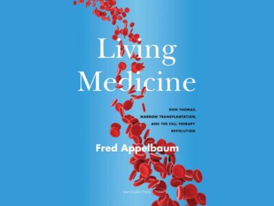 How Don Thomas’s brilliance and luck led to the invention of BMT and the cell therapy revolution