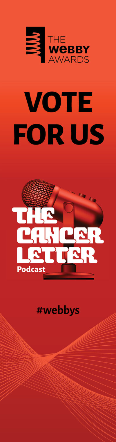 Vote for The Cancer Letter Podcast Webby Awards.